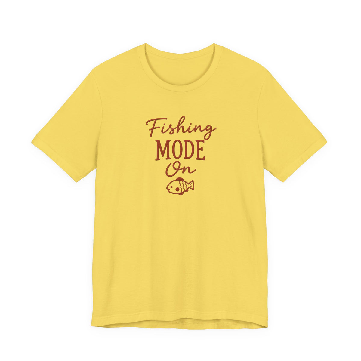 Fishing Mode On T-Shirt — Fishing Graphic Tee