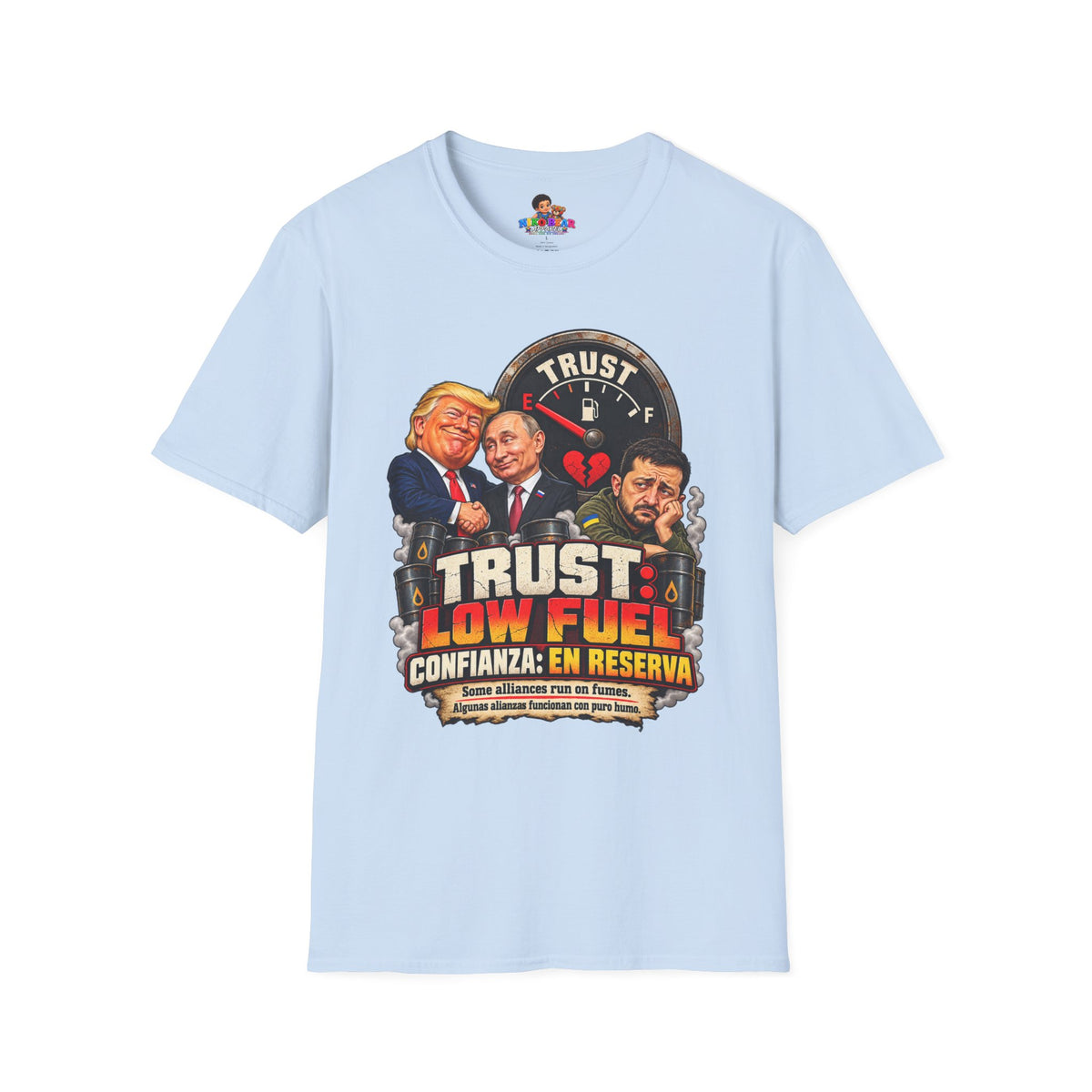 Trust Low Fuel T-Shirt — Political Satire Graphic Tee