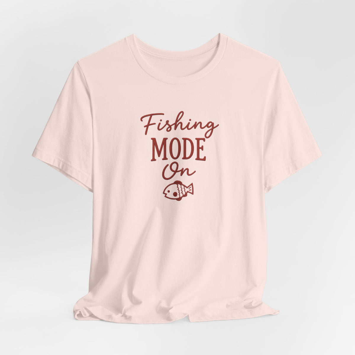 Fishing Mode On T-Shirt — Fishing Graphic Tee