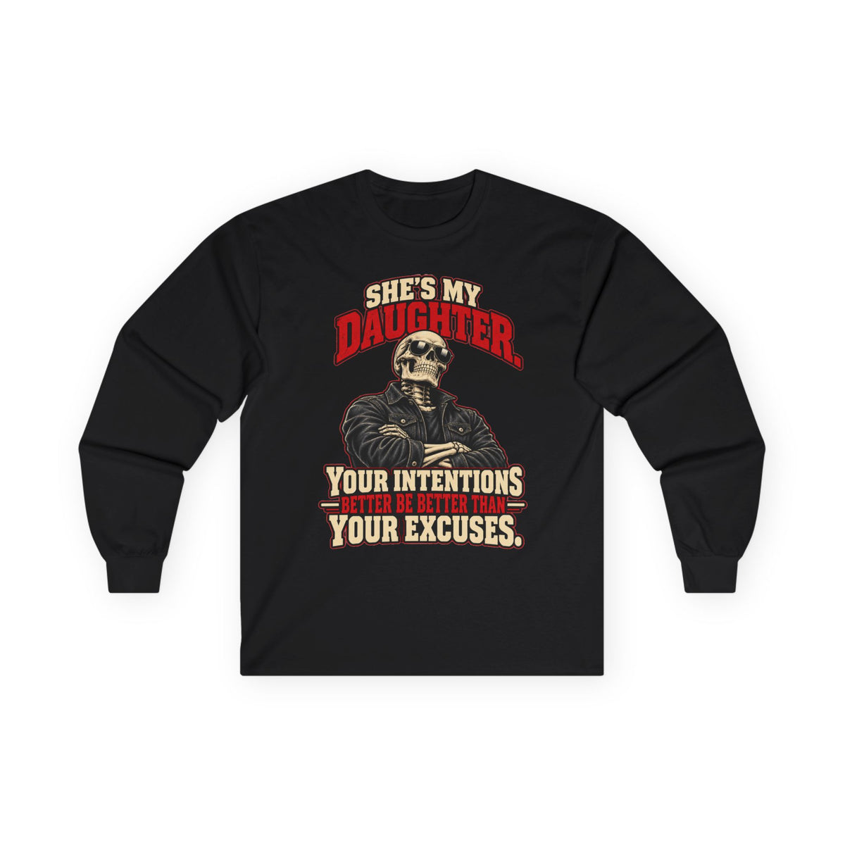 She's My Daughter Skull Graphic Long Sleeve T-Shirt - Protective Dad Shirt