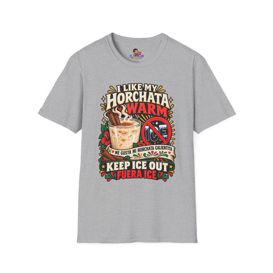 I Like My Horchata Warm T-Shirt — Funny Mexican Drink Tee