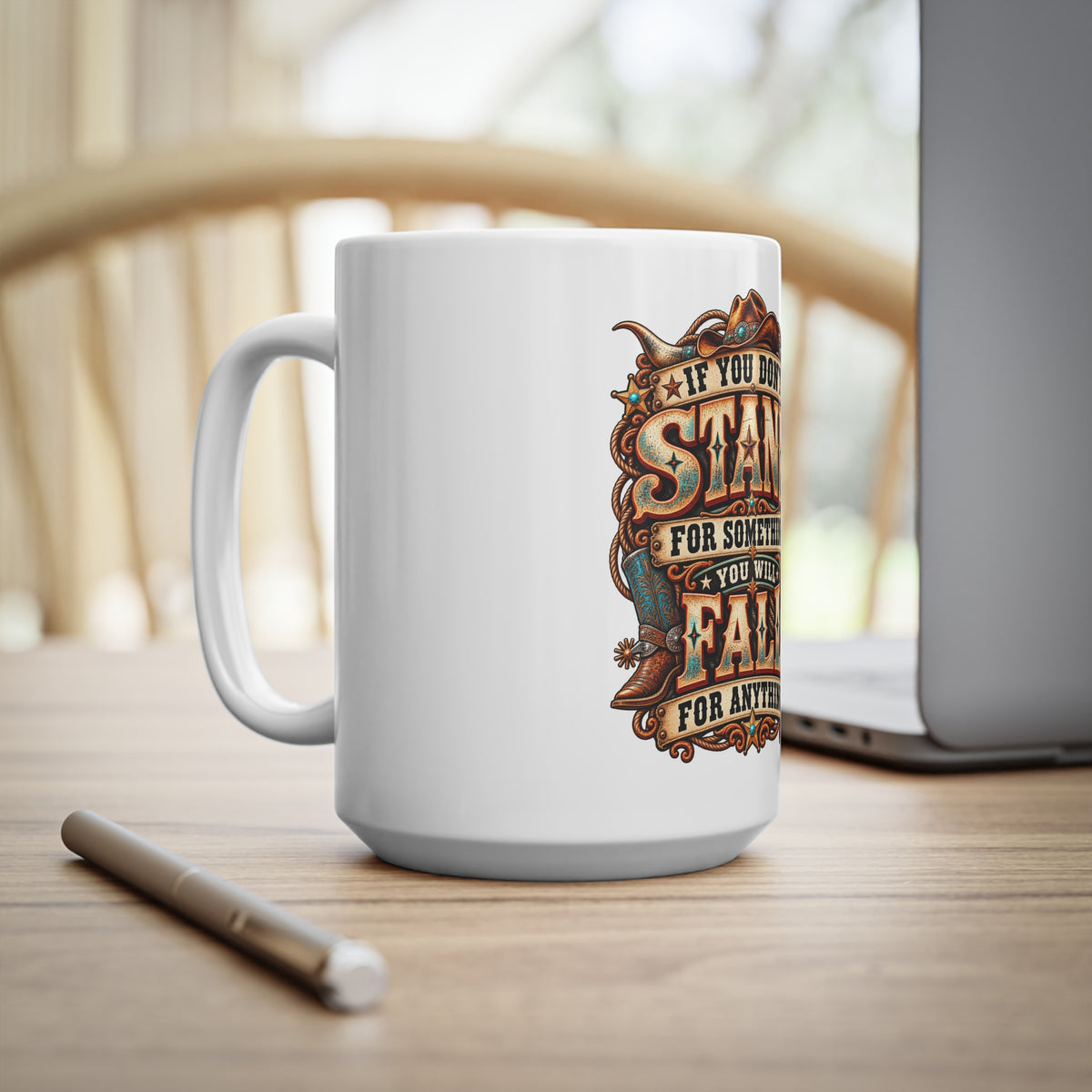 Western Stand For Something Quote Coffee Mug | Country Western Cowboy Ceramic Cup