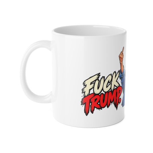 Fuck Trump Fuck the Excuses Coffee Mug | Political Satire 11oz Ceramic Mug