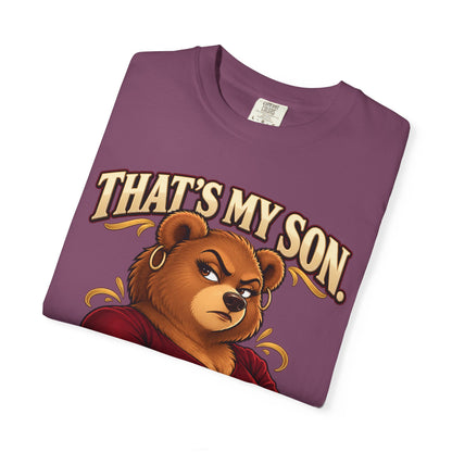 "That's My Son Don't Make Me Lose My Manners Mama Bear Shirt Funny Protective Mom Tee"