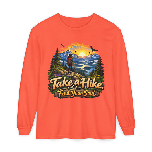 Take a Hike Find Your Soul Graphic Long Sleeve Shirt - Comfort Colors Outdoor Nature Hiking Tee