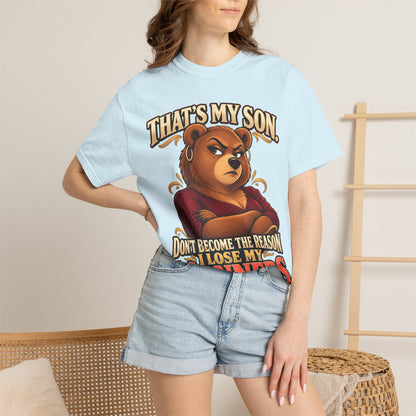 "That's My Son Don't Make Me Lose My Manners Mama Bear Shirt Funny Protective Mom Tee"