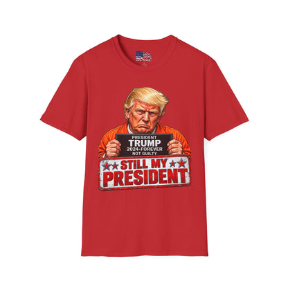 Trump 2024 Still My President T-Shirt — Mugshot Graphic Tee