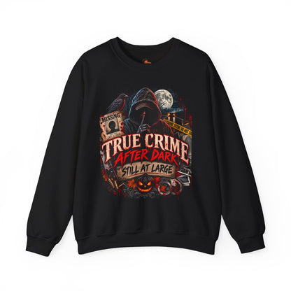 True Crime After Dark Sweatshirt — Halloween Crewneck