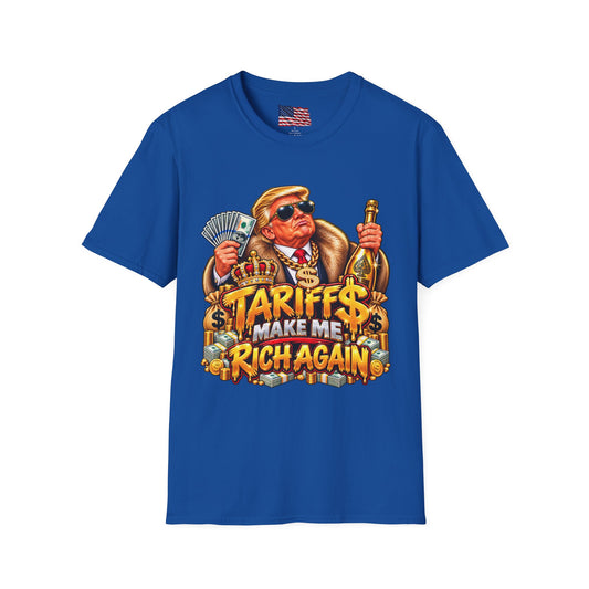 Tariffs Make Me Rich Again T-Shirt — Trump Satire Graphic Tee