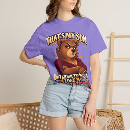 "That's My Son Don't Make Me Lose My Manners Mama Bear Shirt Funny Protective Mom Tee"
