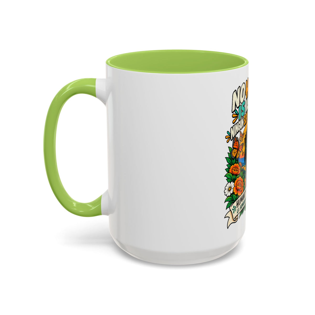 No Human Is Illegal Accent Mug — Immigrant Rights Coffee Cup