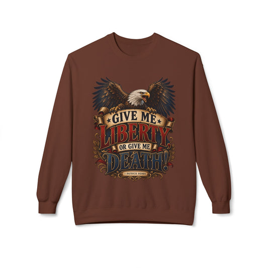 Give Me Liberty Or Give Me Death Eagle Sweatshirt - Patriotic American Flag Fleece Crewneck