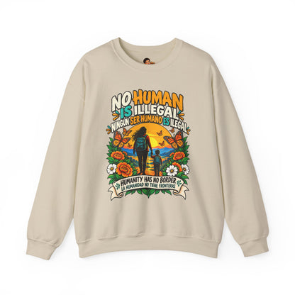 No Human Is Illegal Sweatshirt — Bilingual Immigrant Rights