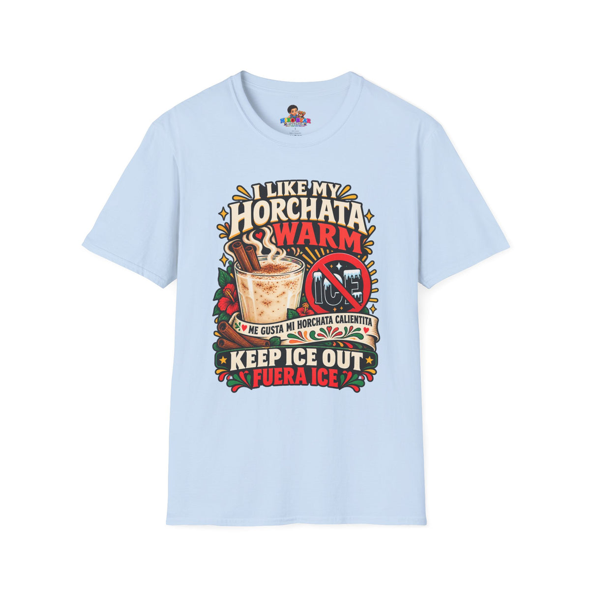 I Like My Horchata Warm T-Shirt — Funny Mexican Drink Tee