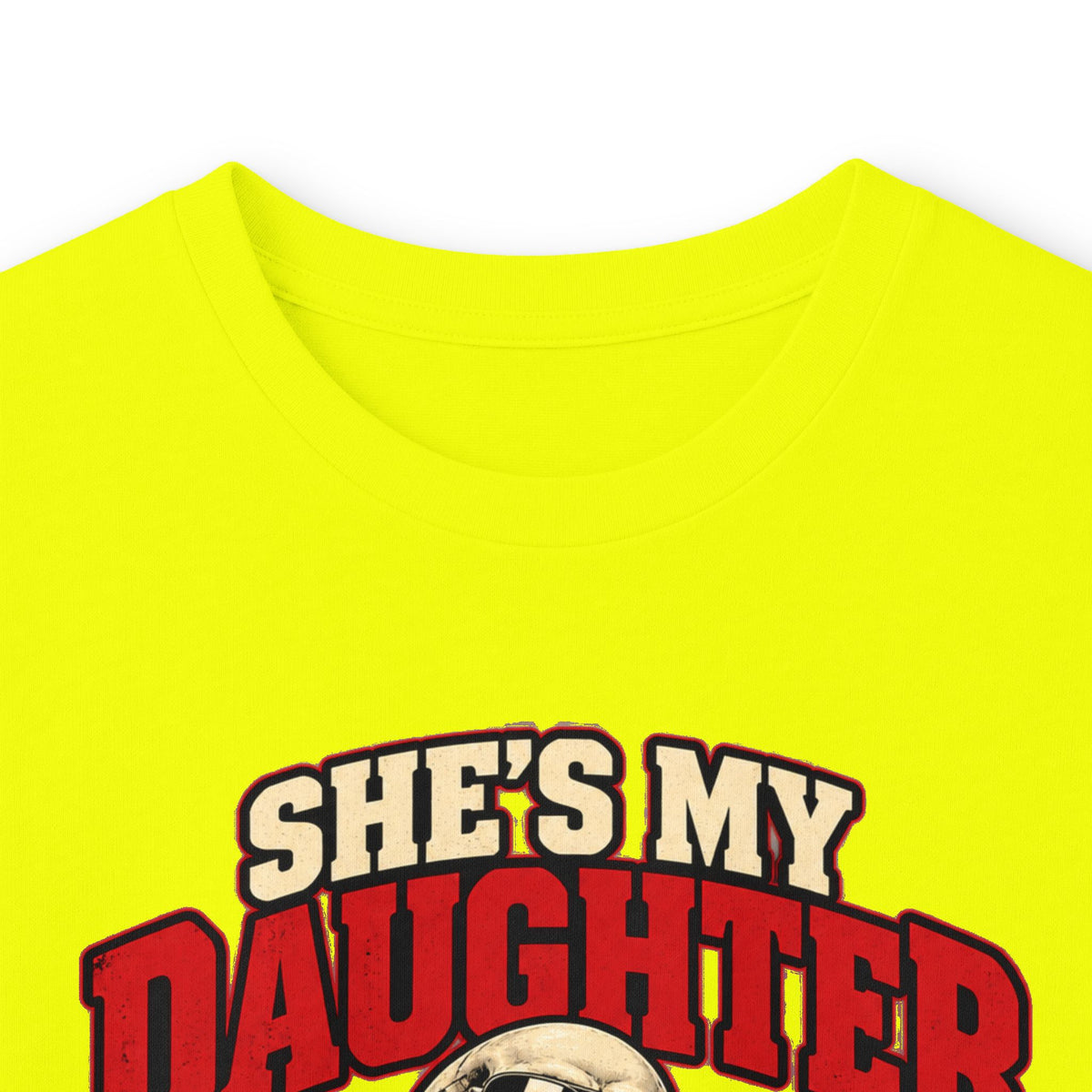 She's My Daughter Skull Graphic Long Sleeve T-Shirt - Protective Dad Shirt