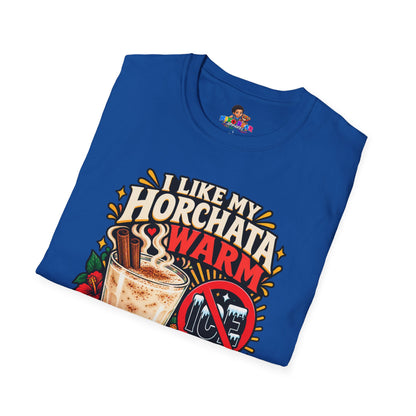 I Like My Horchata Warm T-Shirt — Funny Mexican Drink Tee