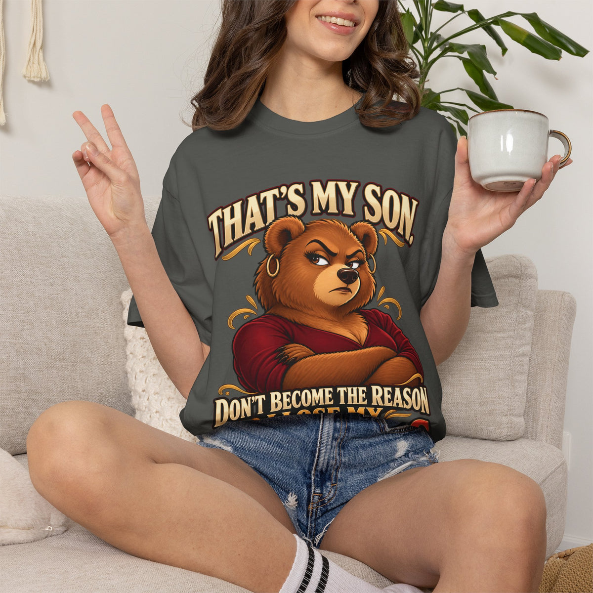 "That's My Son Don't Make Me Lose My Manners Mama Bear Shirt Funny Protective Mom Tee"