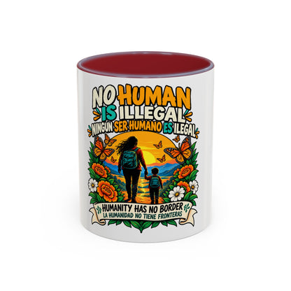 No Human Is Illegal Accent Mug — Immigrant Rights Coffee Cup