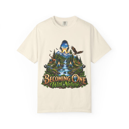 Becoming One With Nature Graphic Tee – Comfort Colors 1717 T-Shirt in Multiple Colors