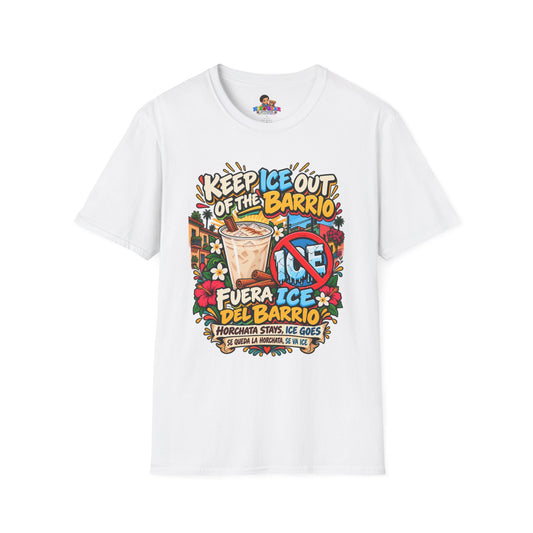 Keep ICE Out of the Barrio T-Shirt — Latino Culture Graphic Tee
