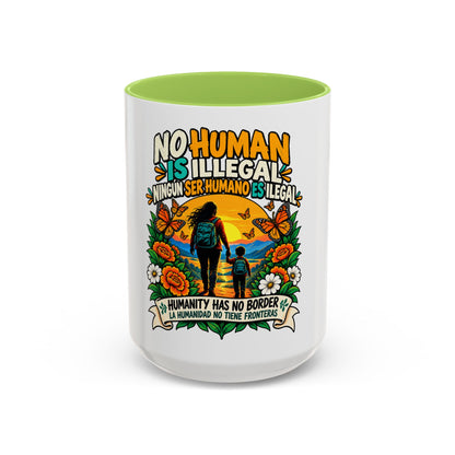 No Human Is Illegal Accent Mug — Immigrant Rights Coffee Cup