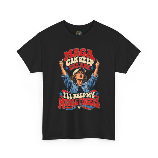 MAGA Can Keep the Hat I'll Keep My Middle Fingers Shirt - Anti MAGA Political Tee
