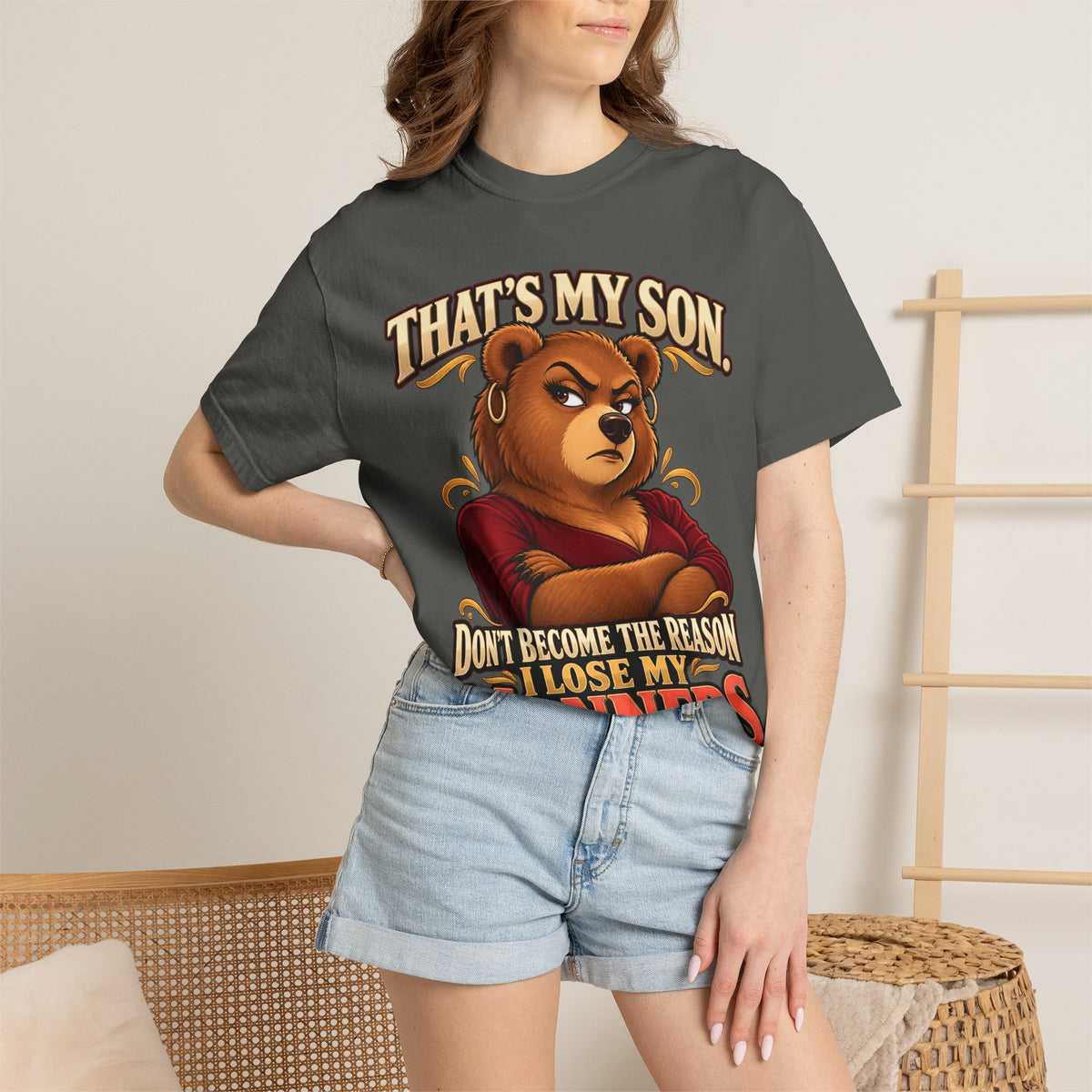 "That's My Son Don't Make Me Lose My Manners Mama Bear Shirt Funny Protective Mom Tee"