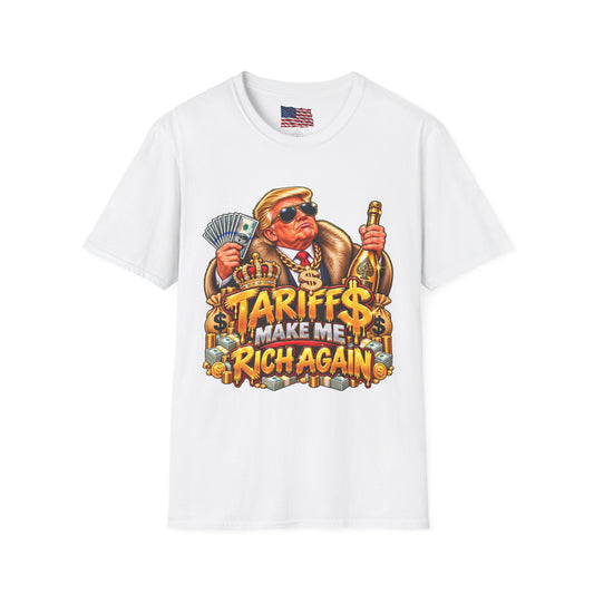Tariffs Make Me Rich Again T-Shirt — Trump Satire Graphic Tee