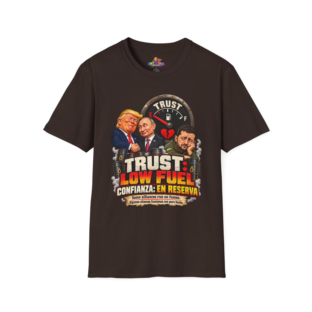 Trust Low Fuel T-Shirt — Political Satire Graphic Tee