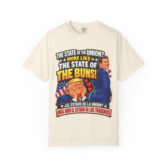 State of the Buns T-Shirt — Funny Trump Political Satire Tee
