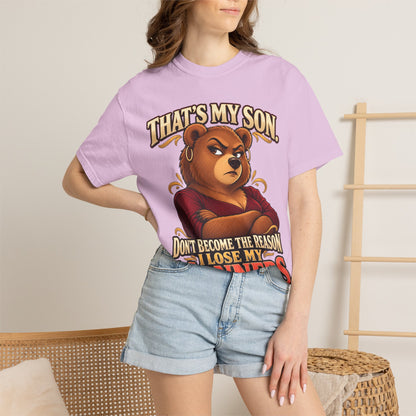 "That's My Son Don't Make Me Lose My Manners Mama Bear Shirt Funny Protective Mom Tee"