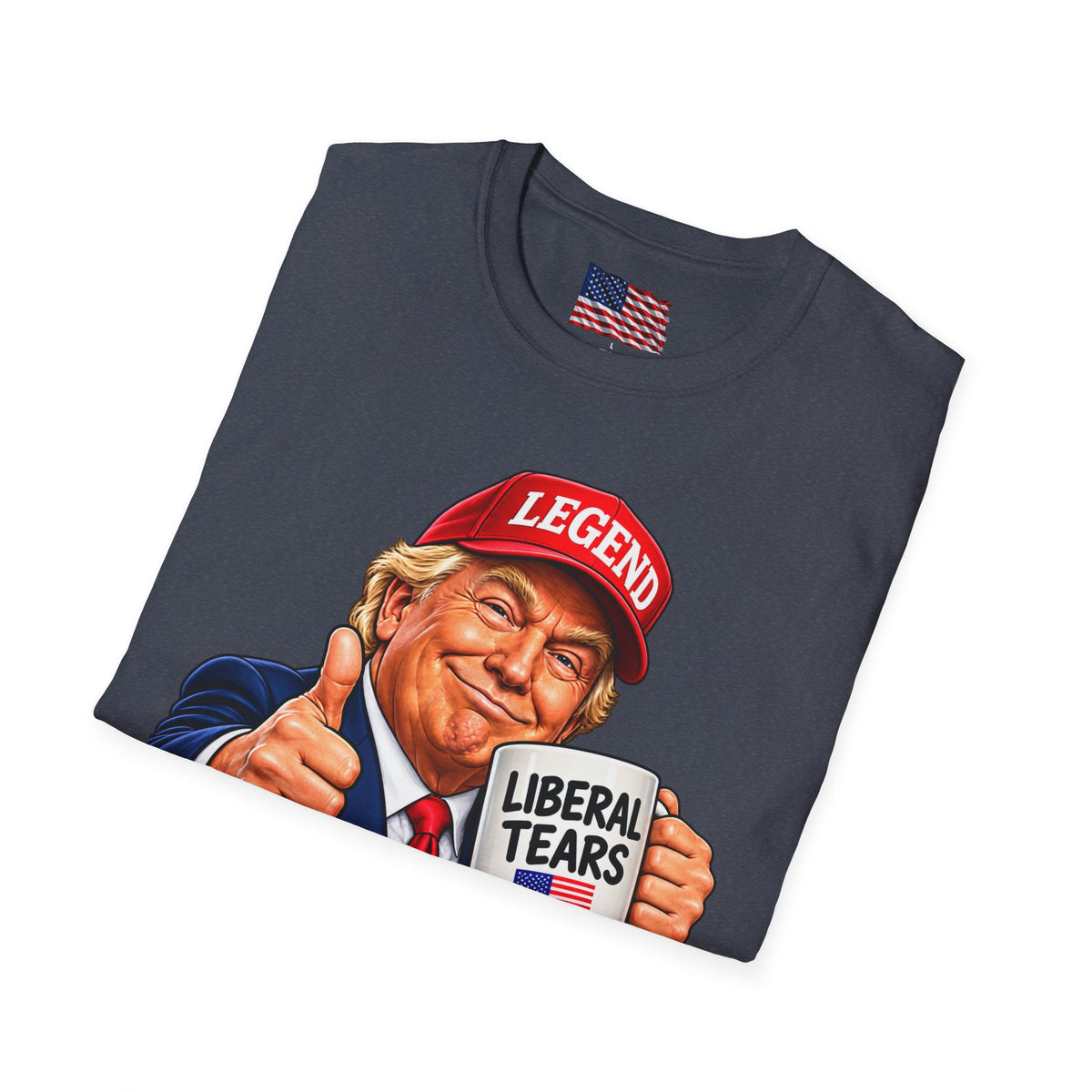 Trump Liberal Tears T-Shirt — Funny Political Graphic Tee