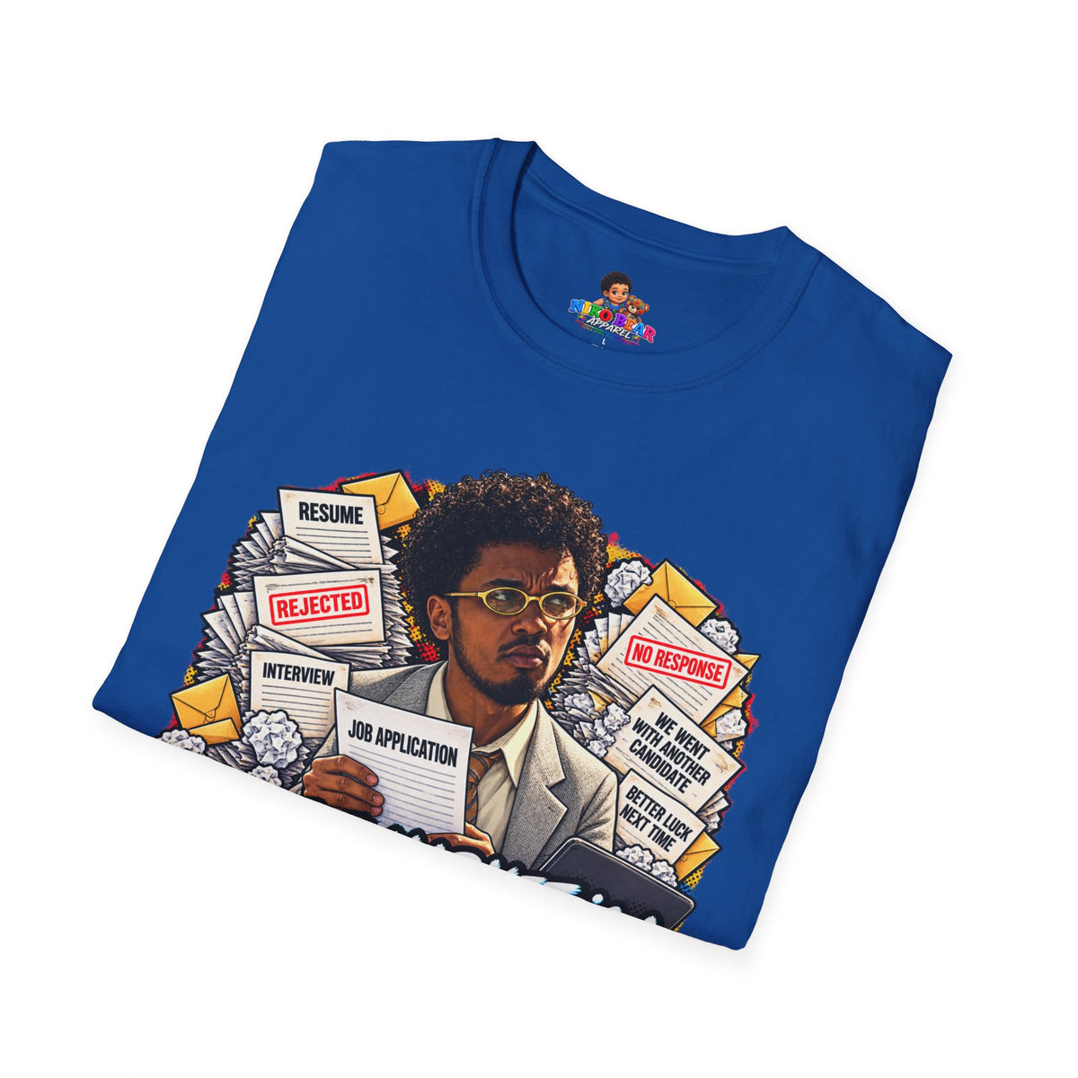 Julian Cross The Job Market Is A Full-Time Joke T-Shirt - Unisex Softstyle Tee