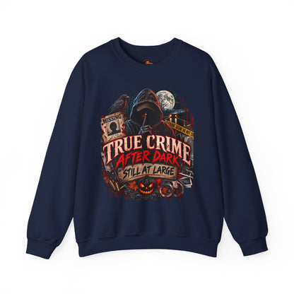 True Crime After Dark Sweatshirt — Halloween Crewneck