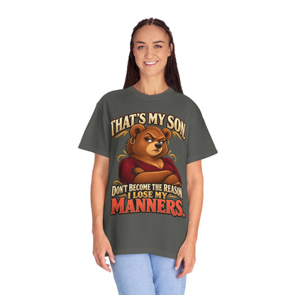 "That's My Son Don't Make Me Lose My Manners Mama Bear Shirt Funny Protective Mom Tee"