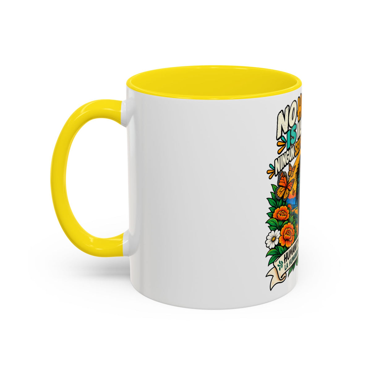 No Human Is Illegal Accent Mug — Immigrant Rights Coffee Cup