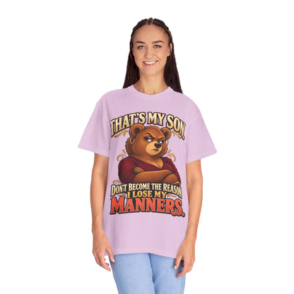 "That's My Son Don't Make Me Lose My Manners Mama Bear Shirt Funny Protective Mom Tee"